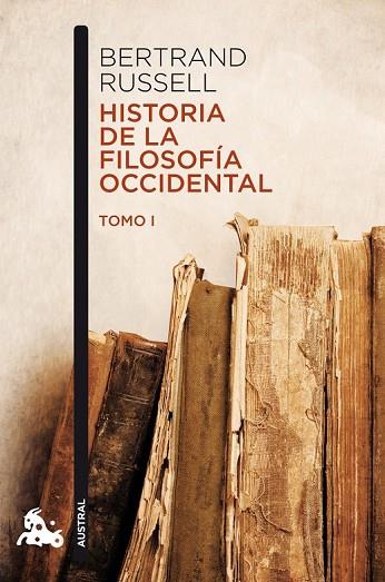 HISTORIA DE LA FILOSOFIA OCCIDENTAL I | 9788467033991 | RUSSELL, BERTRAND | Llibreria Online de Vilafranca del Penedès | Comprar llibres en català