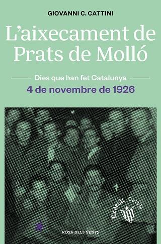 L'AIXECAMENT DE PRATS DE MOLLÓ | 9788418033650 | CATTINI, GIOVANNI C. | Llibreria Online de Vilafranca del Penedès | Comprar llibres en català