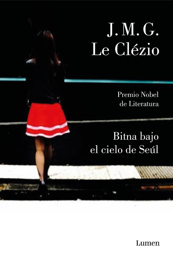 BITNA BAJO EL CIELO DE SEÚL | 9788426405999 | LE CLÉZIO, JEAN-MARIE GUSTAVE | Llibreria Online de Vilafranca del Penedès | Comprar llibres en català