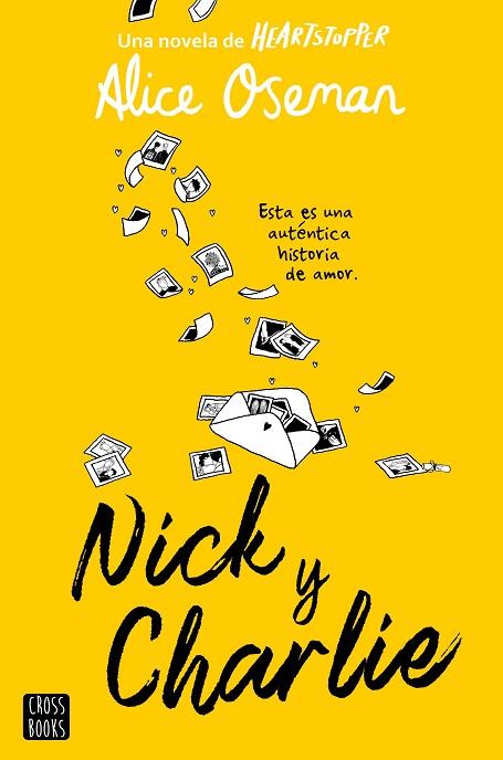 NICK Y CHARLIE | 9788408278757 | OSEMAN, ALICE | Llibreria Online de Vilafranca del Penedès | Comprar llibres en català