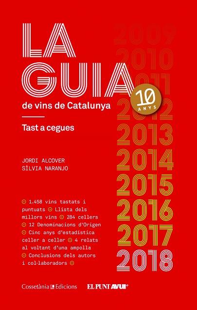LA GUIA DE VINS DE CATALUNYA 2018 | 9788490346723 | ALCOVER MESTRES, JORDI/NARANJO ROSALES, SÍLVIA | Llibreria Online de Vilafranca del Penedès | Comprar llibres en català