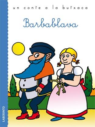 BARBABLAVA | 9788484835899 | PERRAULT, CHARLES | Llibreria Online de Vilafranca del Penedès | Comprar llibres en català