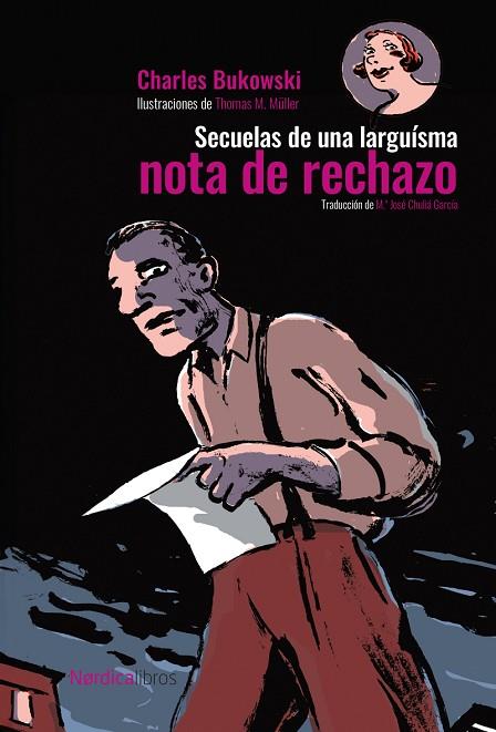 SECUELAS DE UNA LARGUÍSIMA NOTA DE RECHAZO | 9788419735713 | BUKOWSKY, CHARLES | Llibreria Online de Vilafranca del Penedès | Comprar llibres en català