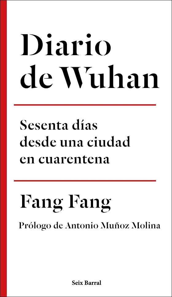 DIARIO DE WUHAN | 9788432236969 | FANG, FANG | Llibreria L'Odissea - Libreria Online de Vilafranca del Penedès - Comprar libros