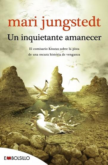 UN INQUIETANTE AMANECER | 9788415140788 | JUNGSTEDT, MARI | Llibreria Online de Vilafranca del Penedès | Comprar llibres en català