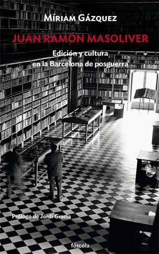 JUAN RAMÓN MASOLIVER | 9788417425081 | GÁZQUEZ CANO, MÍRIAM/GRACIA, JORDI | Llibreria Online de Vilafranca del Penedès | Comprar llibres en català
