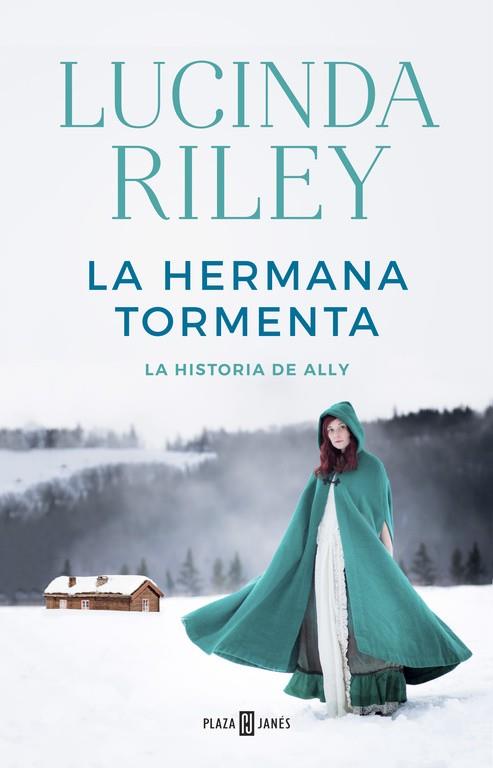 LA HERMANA TORMENTA LA HISTORIA DE ALLY | 9788401017902 | RILEY, LUCINDA | Llibreria Online de Vilafranca del Penedès | Comprar llibres en català