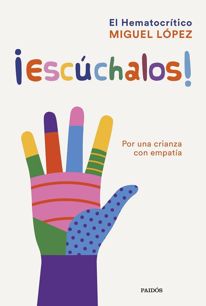 ESCÚCHALOS! | 9788449339530 | MIGUEL LÓPEZ (EL HEMATOCRÍTICO) | Llibreria Online de Vilafranca del Penedès | Comprar llibres en català