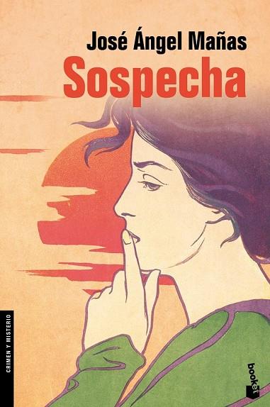 SOSPECHA | 9788423320745 | MAÑAS, JOSE ANGEL | Llibreria Online de Vilafranca del Penedès | Comprar llibres en català