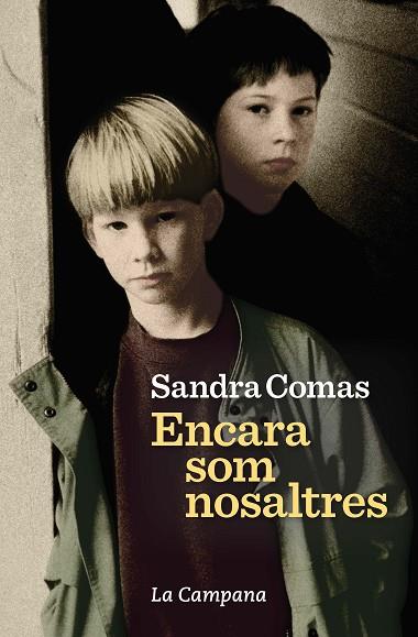 ENCARA SOM NOSALTRES | 9788416863686 | COMAS, SANDRA | Llibreria Online de Vilafranca del Penedès | Comprar llibres en català