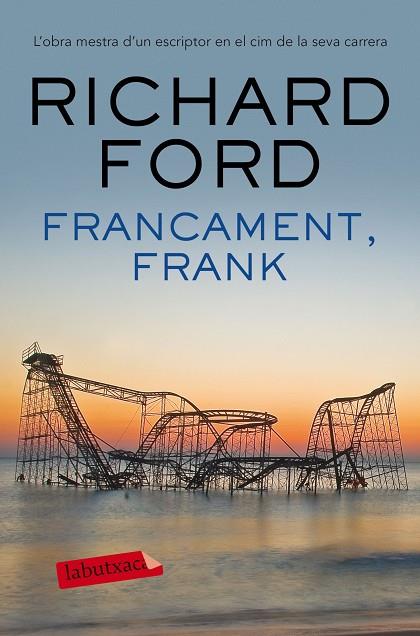 FRANCAMENT FRANK | 9788416600878 | FORD, RICHARD  | Llibreria Online de Vilafranca del Penedès | Comprar llibres en català