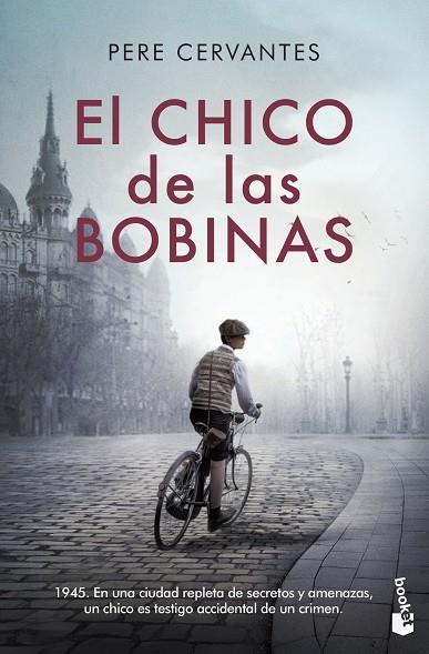 EL CHICO DE LAS BOBINAS | 9788423359547 | CERVANTES, PERE | Llibreria Online de Vilafranca del Penedès | Comprar llibres en català