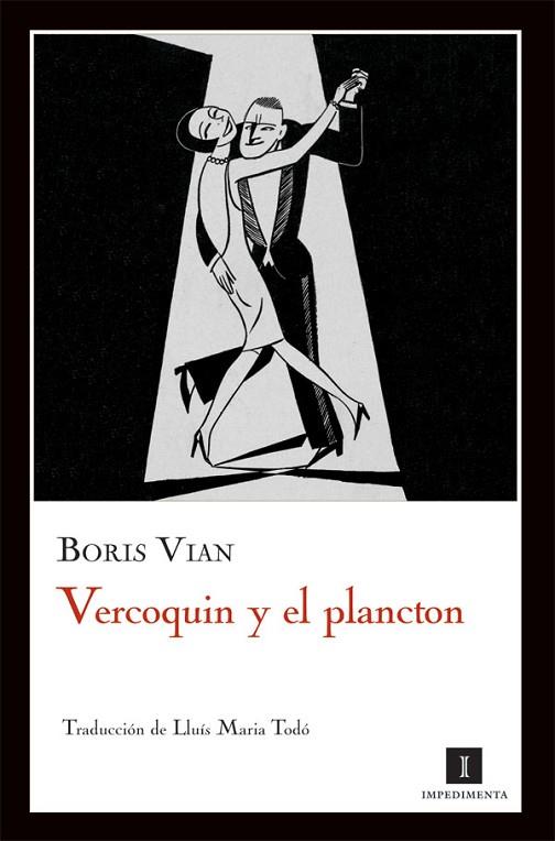 VERCOQUIN Y EL PLANCTON | 9788493760199 | VIAN, BORIS | Llibreria Online de Vilafranca del Penedès | Comprar llibres en català