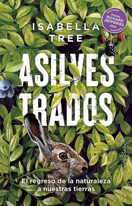 ASILVESTRADOS | 9788412619805 | TREE, ISABELLA | Llibreria Online de Vilafranca del Penedès | Comprar llibres en català