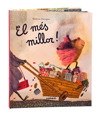 EL MÉS MILLOR ! | 9788411581332 | ALEMAGNA, BEATRICE | Llibreria Online de Vilafranca del Penedès | Comprar llibres en català