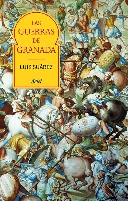 LAS GUERRAS DE GRANADA | 9788434426887 | SUÁREZ FERNÁNDEZ, LUIS | Llibreria Online de Vilafranca del Penedès | Comprar llibres en català