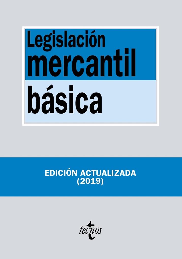 LEGISLACIÓN MERCANTIL BÁSICA | 9788430977666 | EDITORIAL TECNOS | Llibreria Online de Vilafranca del Penedès | Comprar llibres en català