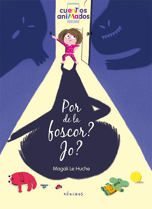 POR DE LA FOSCOR? JO? | 9788417074227 | LE HUCHE, MAGALI | Llibreria Online de Vilafranca del Penedès | Comprar llibres en català