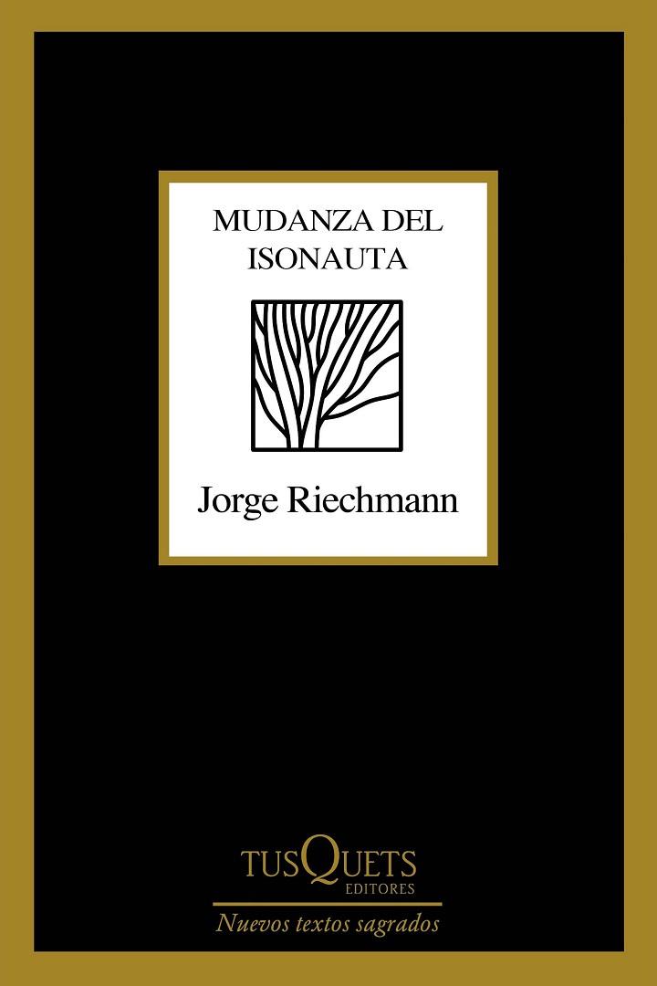 MUDANZA DEL ISONAUTA | 9788490668436 | RIECHMANN, JORGE | Llibreria Online de Vilafranca del Penedès | Comprar llibres en català