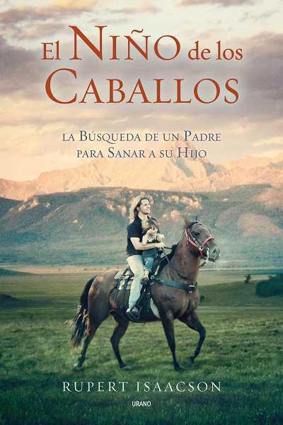 EL NIÑO DE LOS CABALLOS | 9788479537043 | ISAACSON, RUPERT | Llibreria Online de Vilafranca del Penedès | Comprar llibres en català