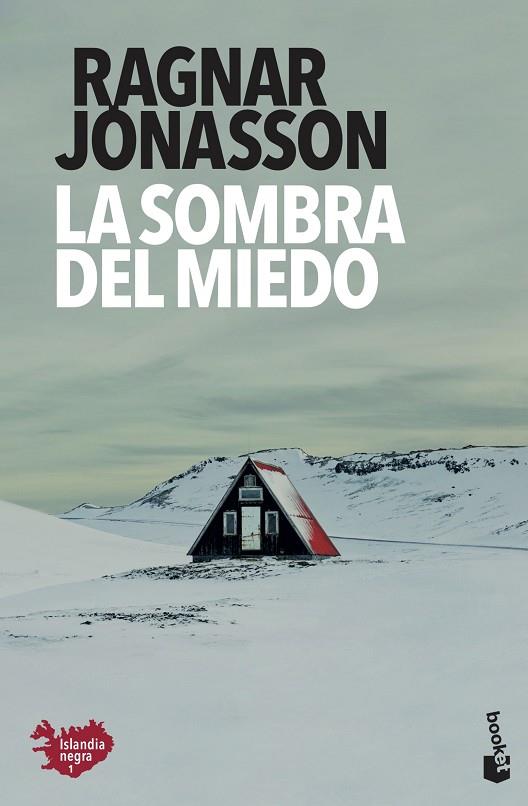 LA SOMBRA DEL MIEDO | 9788432237256 | JÓNASSON, RAGNAR | Llibreria Online de Vilafranca del Penedès | Comprar llibres en català