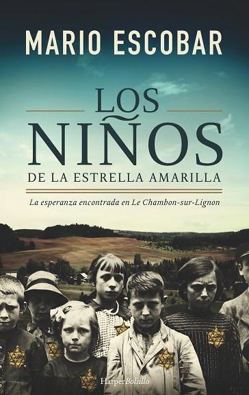 LOS NIÑOS DE LA ESTRELLA AMARILLA | 9788417216122 | ESCOBAR, MARIO | Llibreria Online de Vilafranca del Penedès | Comprar llibres en català