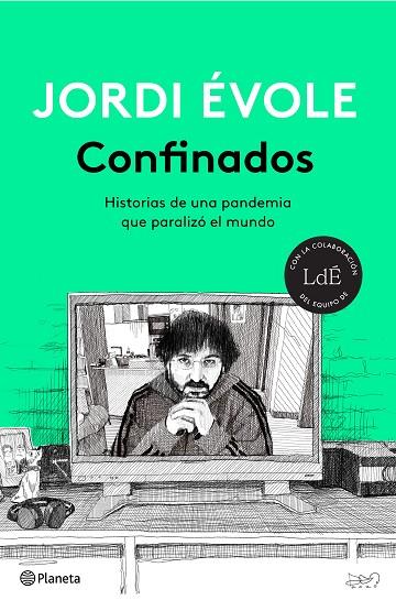 CONFINADOS | 9788408232445 | ÉVOLE, JORDI | Llibreria Online de Vilafranca del Penedès | Comprar llibres en català