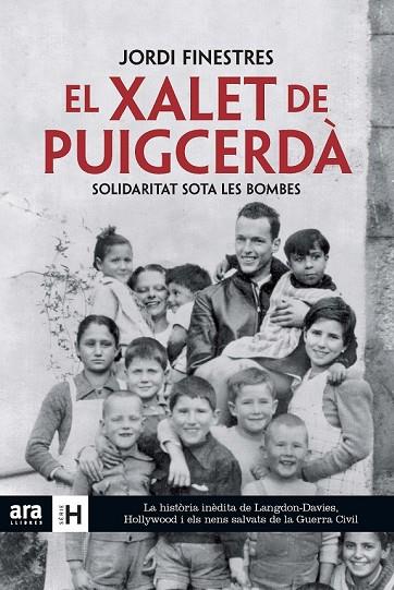 EL XALET DE PUIGCERDÀ SOLIDARITAT SOTA LES BOMBES | 9788415642039 | FINESTRES MARTÍNEZ, JORDI | Llibreria Online de Vilafranca del Penedès | Comprar llibres en català