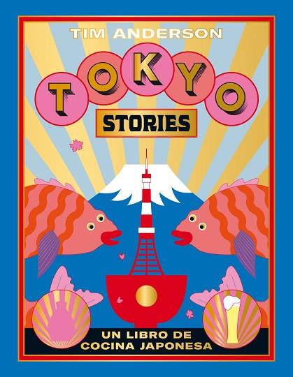 TOKYO STORIES | 9788416407644 | ANDERSON, TIM | Llibreria Online de Vilafranca del Penedès | Comprar llibres en català