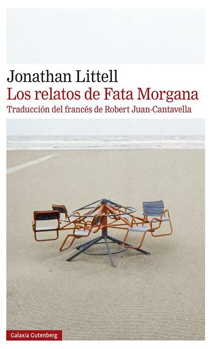 LOS RELATOS DE FATA MORGANA | 9788418218583 | LITTELL, JONATHAN | Llibreria Online de Vilafranca del Penedès | Comprar llibres en català