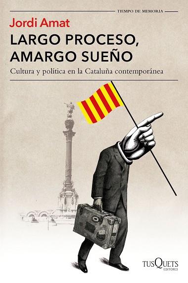 LARGO PROCESO AMARGO SUEÑO | 9788490665213 | AMAT, JORDI | Llibreria Online de Vilafranca del Penedès | Comprar llibres en català