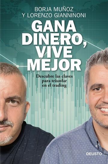 GANA DINERO VIVE MEJOR | 9788423432646 | MUÑOZ CUESTA, BORJA/GIANNINONI, LORENZO | Llibreria Online de Vilafranca del Penedès | Comprar llibres en català