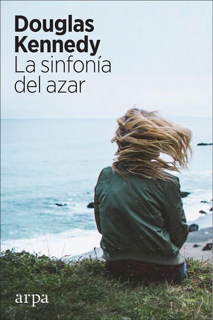 LA SINFONÍA DEL AZAR | 9788417623067 | KENNEDY, DOUGLAS | Llibreria Online de Vilafranca del Penedès | Comprar llibres en català