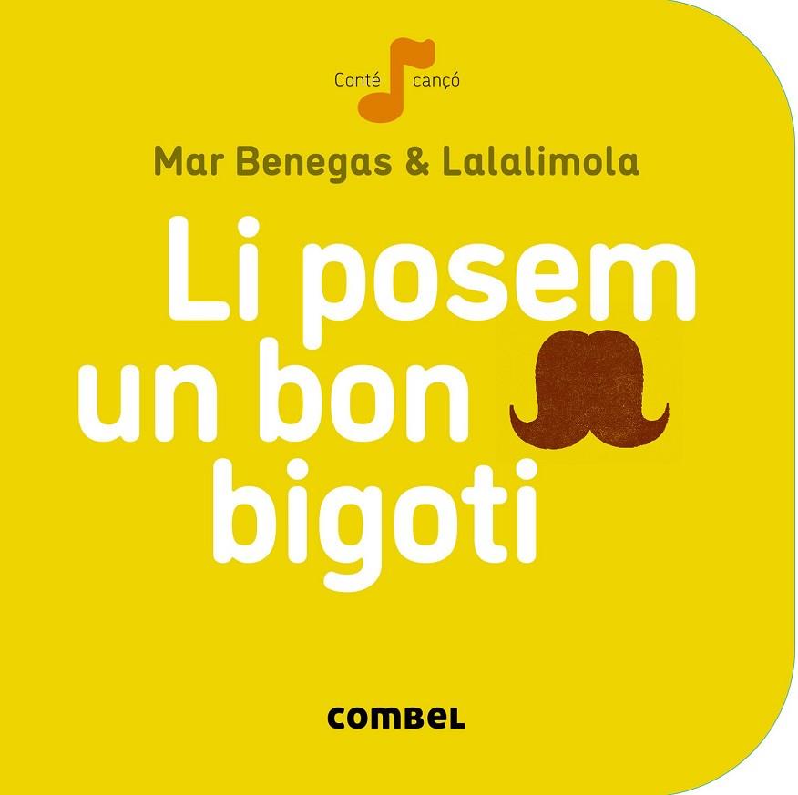 LI POSEM UN BON BIGOTI | 9788498259674 | BENEGAS, MAR | Llibreria Online de Vilafranca del Penedès | Comprar llibres en català