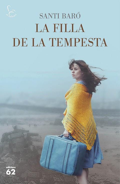 LA FILLA DE LA TEMPESTA | 9788429777468 | BARÓ RAURELL, SANTI | Llibreria Online de Vilafranca del Penedès | Comprar llibres en català