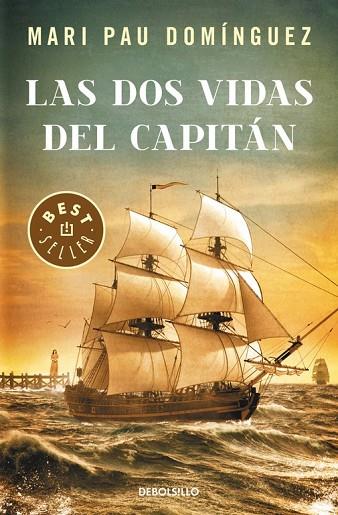 LAS DOS VIDAS DEL CAPITÁN | 9788490625798 | DOMÍNGUEZ, MARI PAU | Llibreria Online de Vilafranca del Penedès | Comprar llibres en català