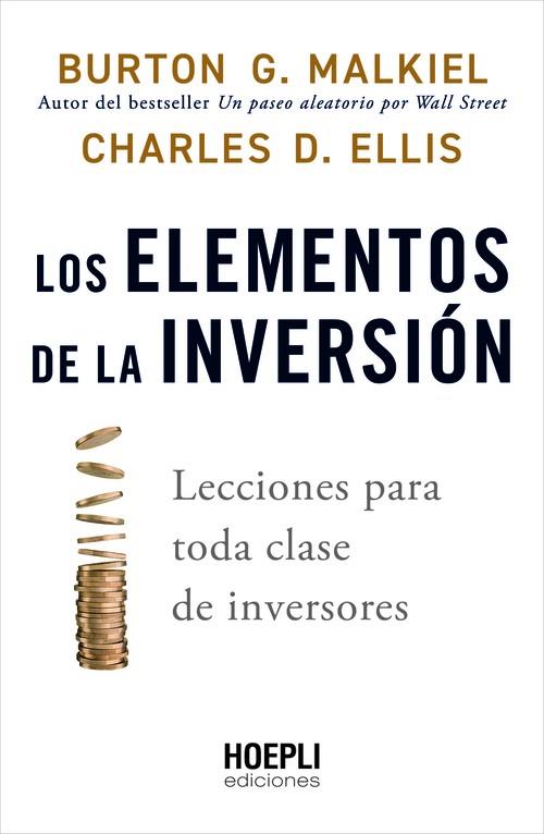 LOS ELEMENTOS DE LA INVERSION | 9791254990087 | MALKIEL, BURTON G./ELLIS, CHARLES D. | Llibreria L'Odissea - Libreria Online de Vilafranca del Penedès - Comprar libros