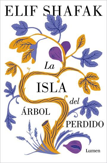LA ISLA DEL ÁRBOL PERDIDO | 9788426411402 | SHAFAK, ELIF | Llibreria Online de Vilafranca del Penedès | Comprar llibres en català