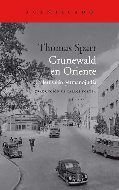 GRUNEWALD EN ORIENTE | 9788419036322 | SPARR, THOMAS | Llibreria Online de Vilafranca del Penedès | Comprar llibres en català
