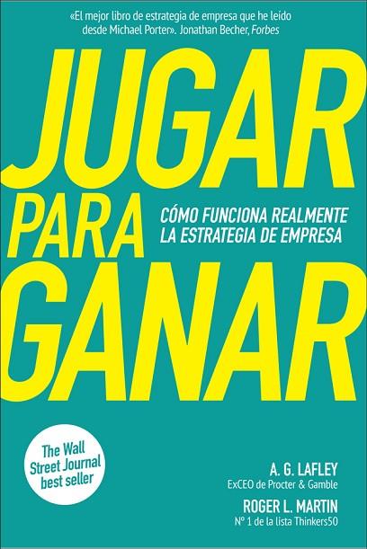 JUGAR PARA GANAR | 9788417623388 | LAFLEY, A. G/MARTIN, ROGER | Llibreria L'Odissea - Libreria Online de Vilafranca del Penedès - Comprar libros