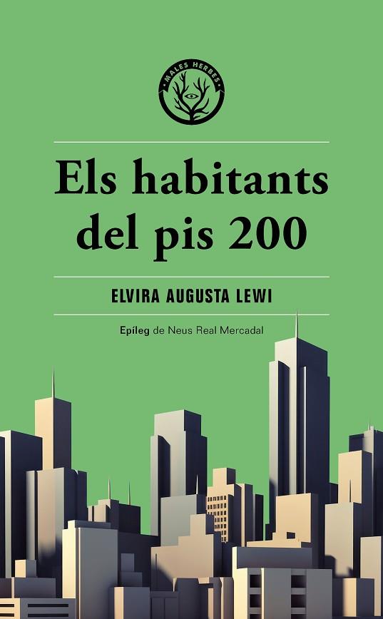 ELS HABITANTS DEL PIS 200 | 9788412662474 | AUGUSTA LEWI, ELVIRA | Llibreria Online de Vilafranca del Penedès | Comprar llibres en català