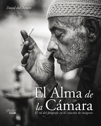 EL ALMA DE LA CÁMARA | 9788441539853 | DUCHEMIN, DAVID | Llibreria Online de Vilafranca del Penedès | Comprar llibres en català