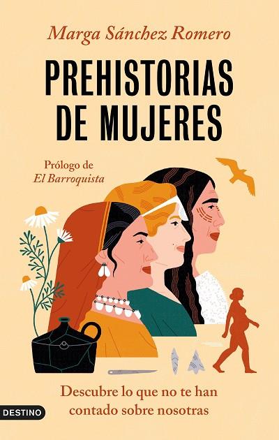 PREHISTORIAS DE MUJERES | 9788423362080 | SÁNCHEZ ROMERO, MARGA | Llibreria Online de Vilafranca del Penedès | Comprar llibres en català