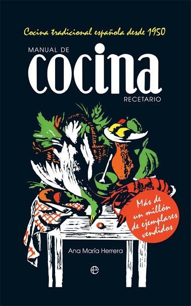 MANUAL DE COCINA. RECETARIO | 9788491646792 | HERRERA, ANA MARÍA | Llibreria Online de Vilafranca del Penedès | Comprar llibres en català