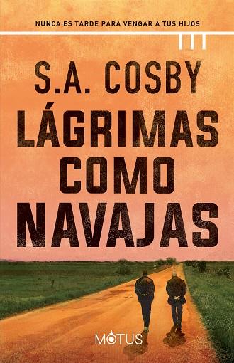 LAGRIMAS COMO NAVAJAS | 9788418711909 | COSBY, S.A. | Llibreria Online de Vilafranca del Penedès | Comprar llibres en català