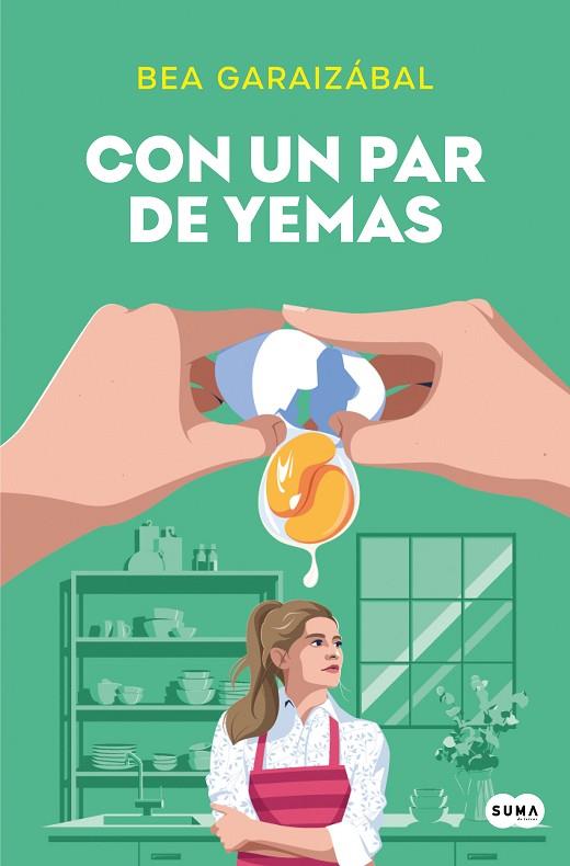 CON UN PAR DE YEMAS | 9788491298212 | GARAIZÁBAL, BEATRIZ | Llibreria Online de Vilafranca del Penedès | Comprar llibres en català