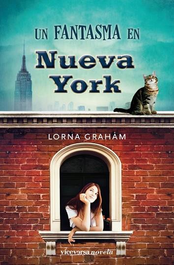 UN FANTASMA EN NUEVA YORK | 9788492819881 | GRAHAM, LOMA | Llibreria Online de Vilafranca del Penedès | Comprar llibres en català