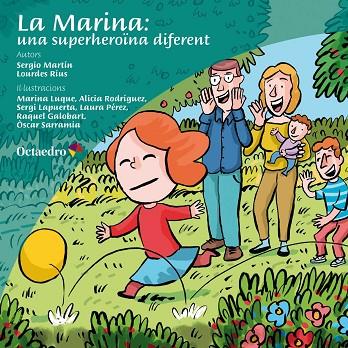 LA MARINA UNA SUPERHEROÏNA DIFERENT | 9788499219875 | MARTÍN TARRASÓN, SERGIO / RIUS ORTIZ, LOURDES | Llibreria Online de Vilafranca del Penedès | Comprar llibres en català