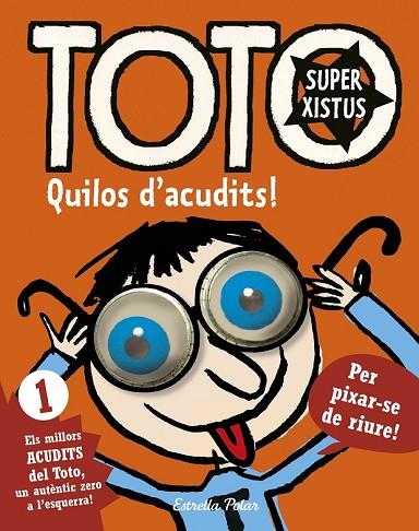 TOTO SUPERXISTUS. QUILOS D'ACUDITS | 9788416522279 | BLOCH, SERGE  | Llibreria Online de Vilafranca del Penedès | Comprar llibres en català