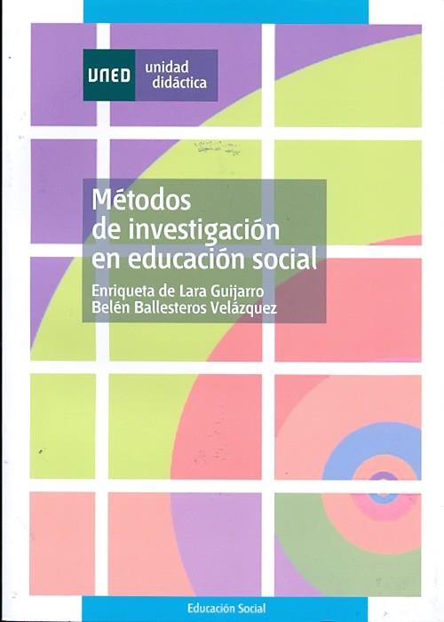 METODOS DE INVESTIGACION EN EDUCACION SOCIAL | 9788436252613 | BALLESTEROS, BELEN | Llibreria Online de Vilafranca del Penedès | Comprar llibres en català
